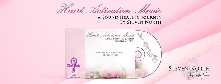 Steven North's Heart Activation Music CD featuring crystals and spirit guides for sound healing and spiritual awakening.